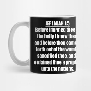 Jeremiah 1:5 King James Version (KJV) Bible Verse Typography Mug